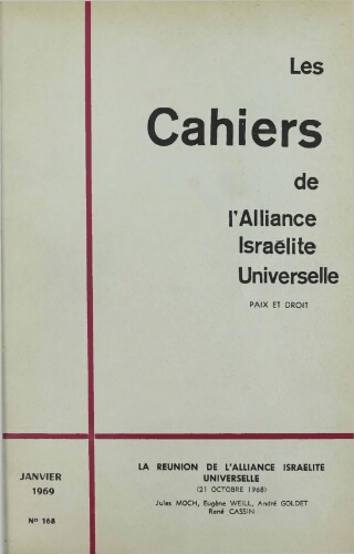 Les Cahiers de l'Alliance Israélite Universelle (Paix et Droit).  N°168 (01 janv. 1969)